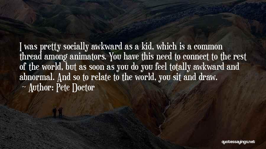 Pete Doctor Quotes 352840