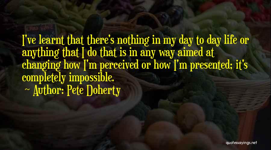 Pete Doherty Quotes 1310030