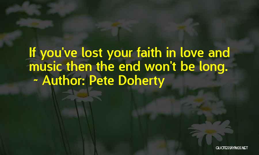 Pete Doherty Quotes 643322