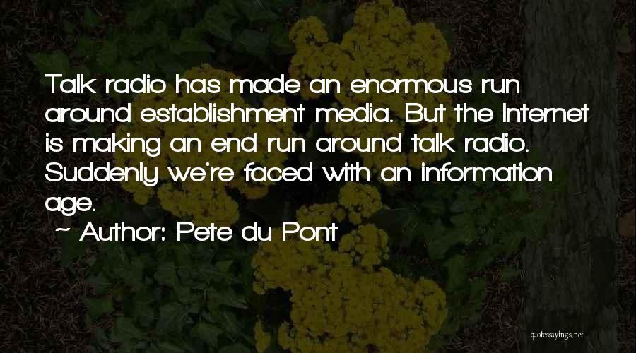 Pete Du Pont Quotes 146253