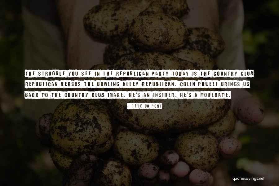 Pete Du Pont Quotes 262551 Pete Du Pont Quotes 262551