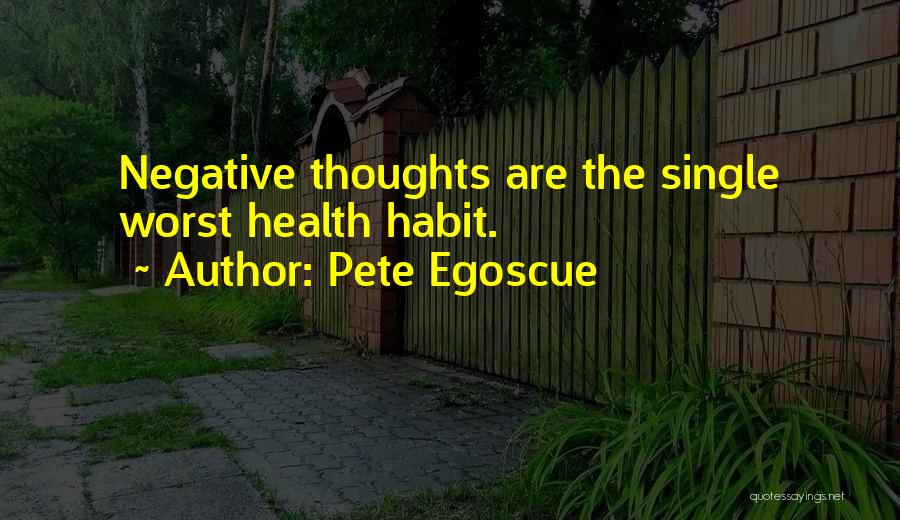 Pete Egoscue Quotes 564795