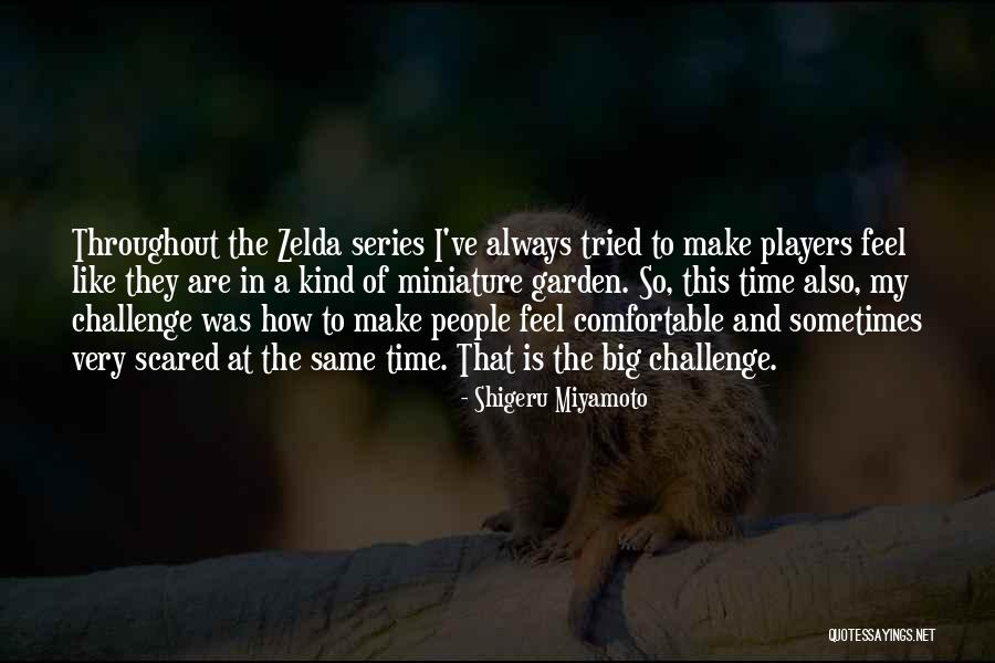 Pete Gaynor Quotes By Shigeru Miyamoto Pete Gaynor Quotes By Shigeru Miyamoto