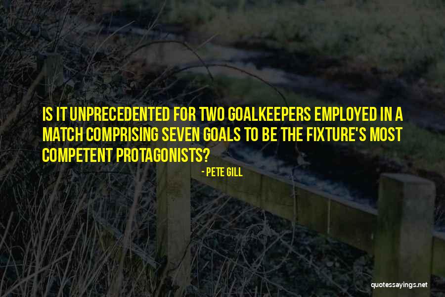 Pete Gill Quotes 1432730 Pete Gill Quotes 1432730