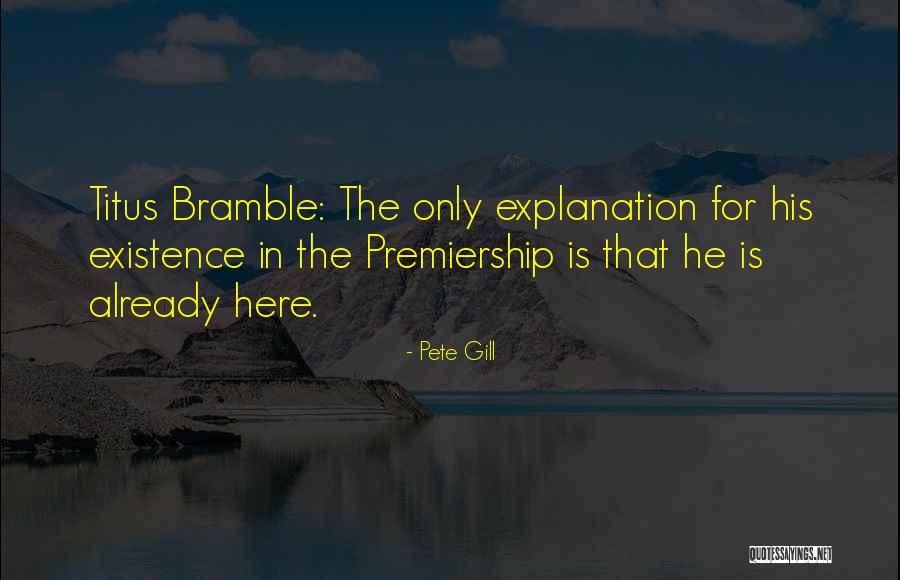 Pete Gill Quotes 326688 Pete Gill Quotes 326688