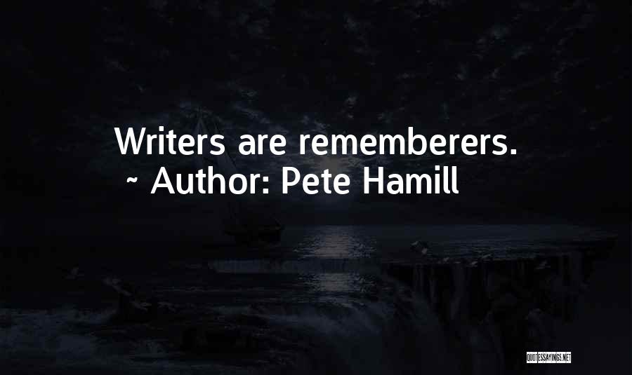 Pete Hamill Quotes 1551738