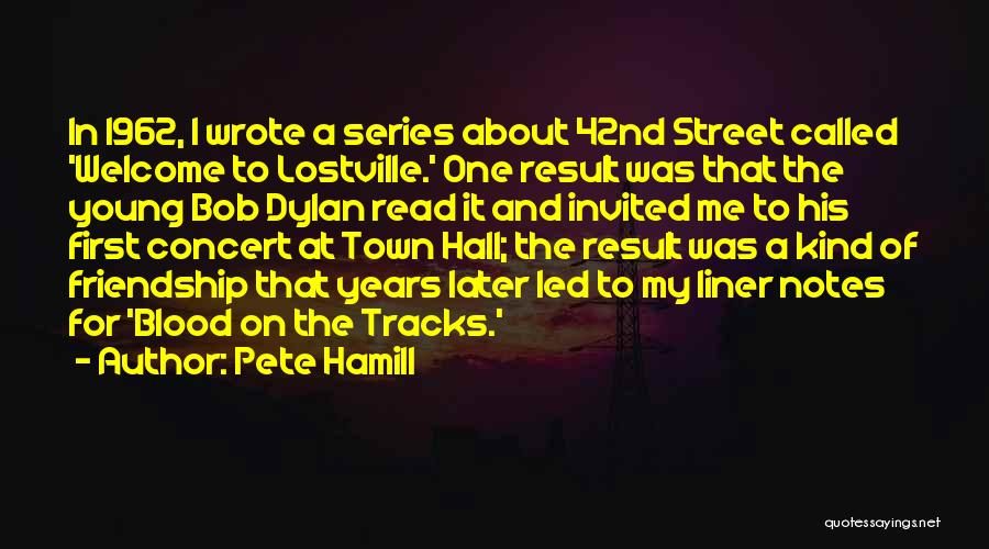 Pete Hamill Quotes 1786257