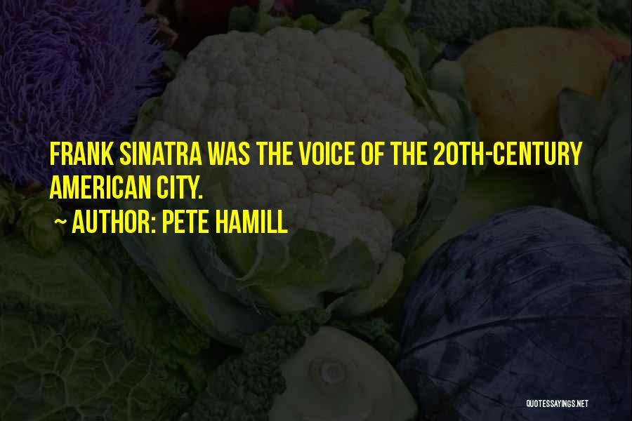 Pete Hamill Quotes 1881773