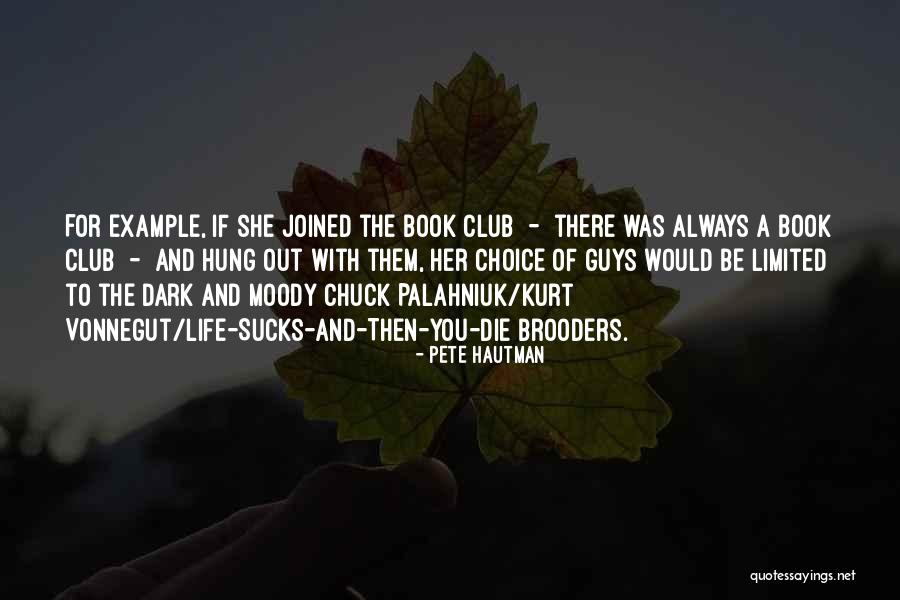 Pete Hautman Quotes 1816121