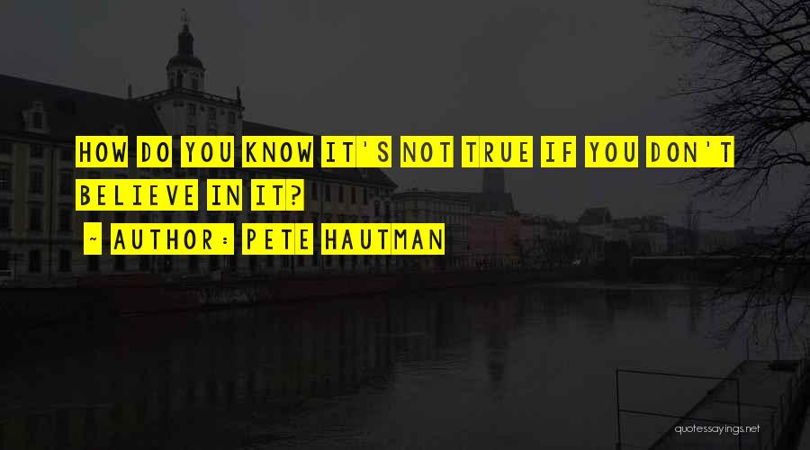 Pete Hautman Quotes 776764