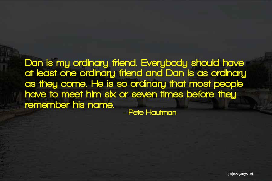 Pete Hautman Quotes 99030