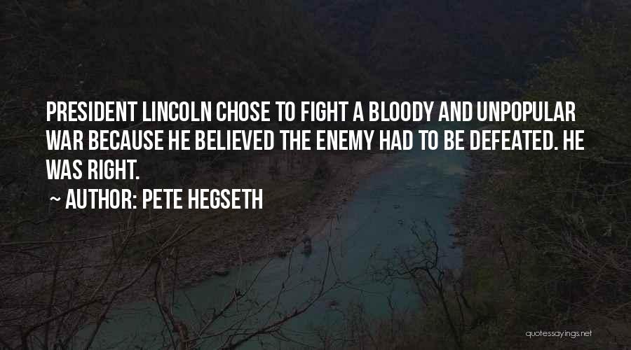 Pete Hegseth Quotes 1504472