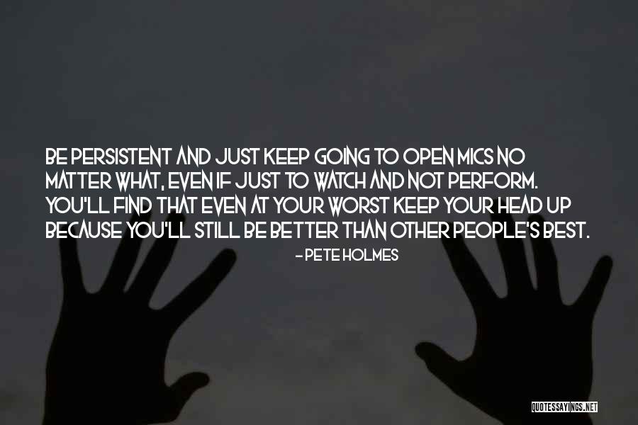 Pete Holmes Quotes 251532 Pete Holmes Quotes 251532