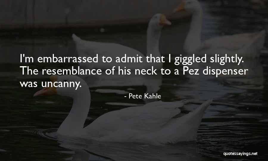 Pete Kahle Quotes 1979910 Pete Kahle Quotes 1979910