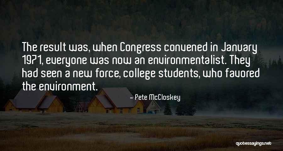 Pete McCloskey Quotes 1139900 Pete McCloskey Quotes 1139900
