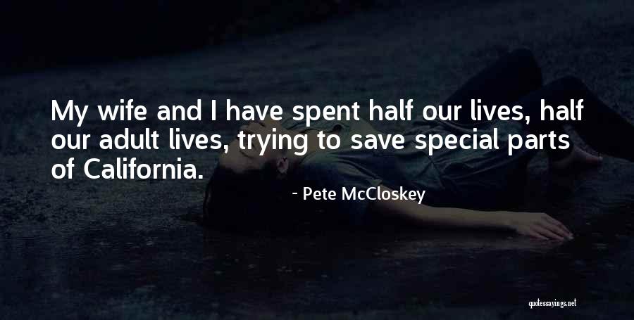 Pete McCloskey Quotes 1432660 Pete McCloskey Quotes 1432660