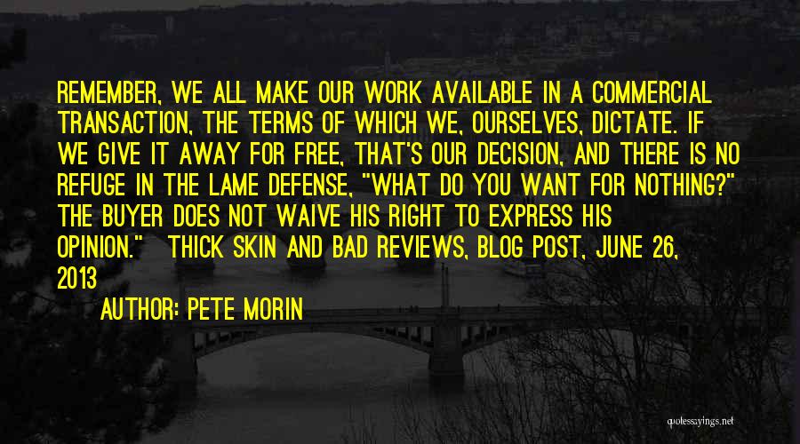 Pete Morin Quotes 1700132