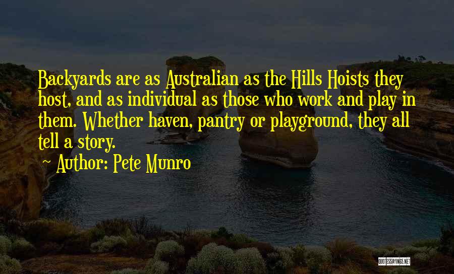 Pete Munro Quotes 1936265