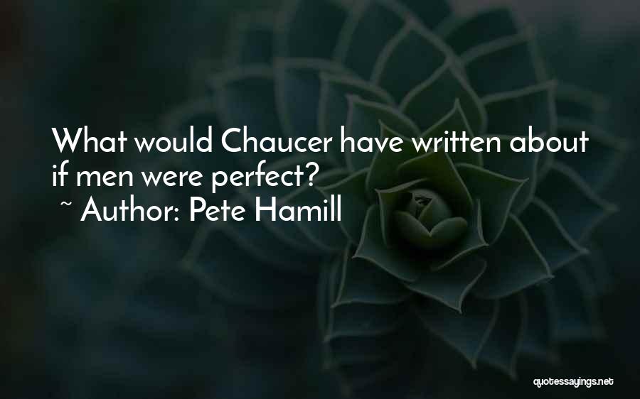 Pete Quotes By Pete Hamill