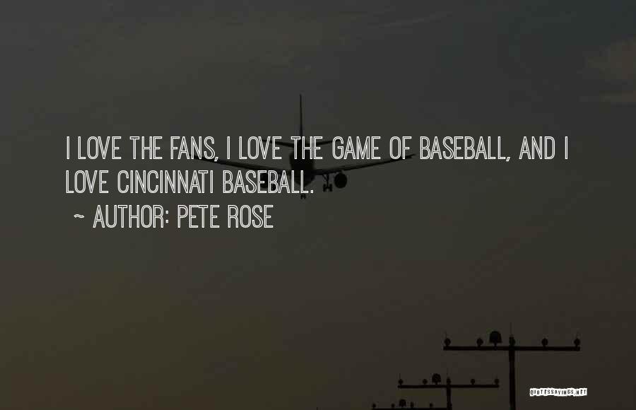 Pete Rose Quotes 1102203