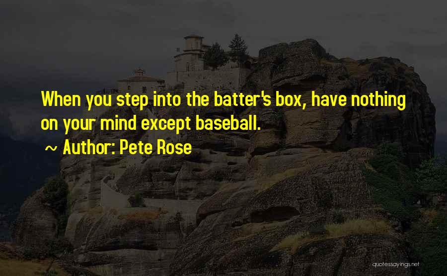 Pete Rose Quotes 1316700