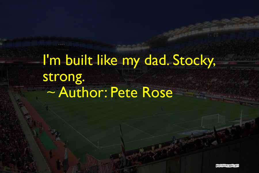 Pete Rose Quotes 168660