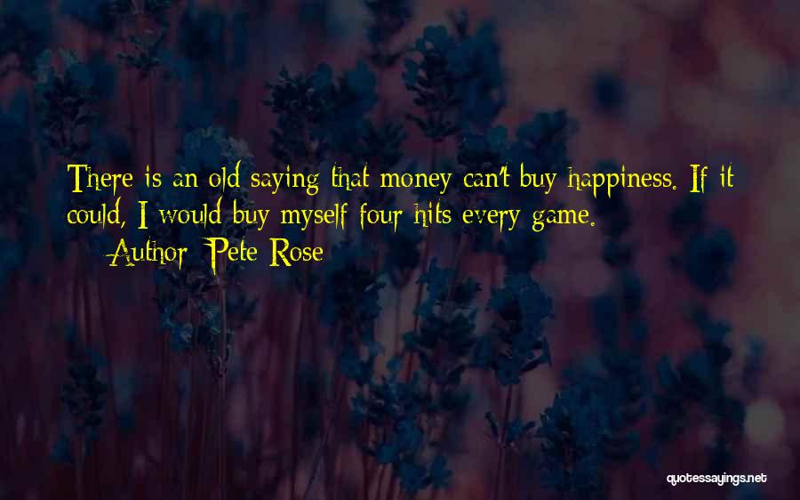 Pete Rose Quotes 1895808