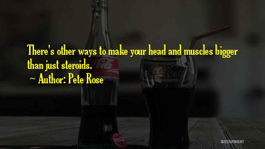 Pete Rose Quotes 204280