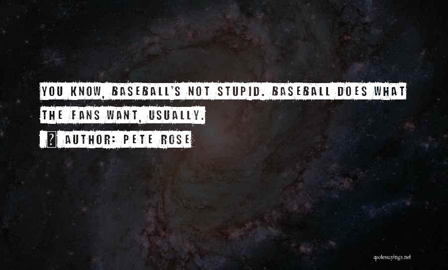 Pete Rose Quotes 2150711