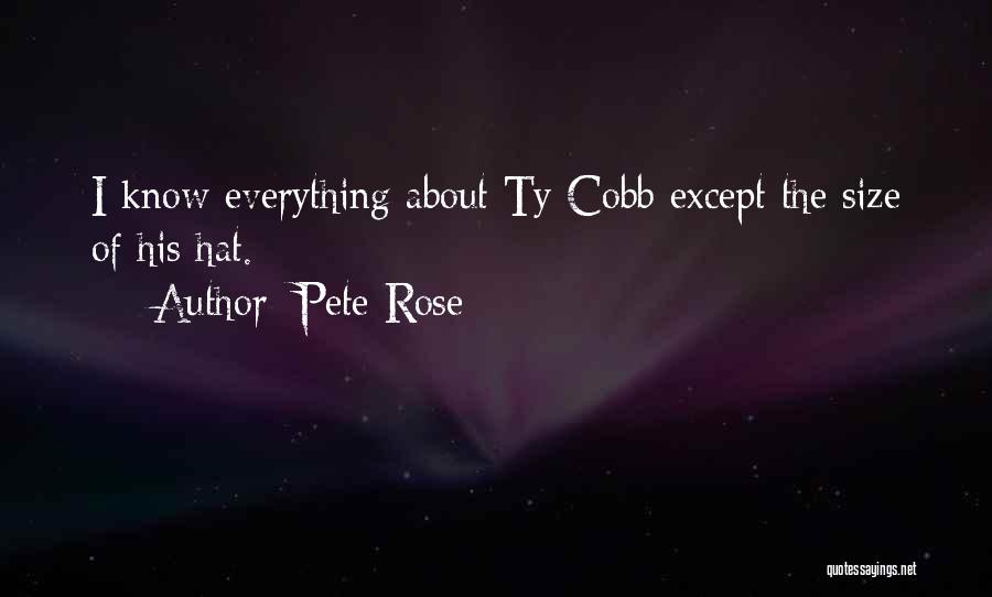 Pete Rose Quotes 590279