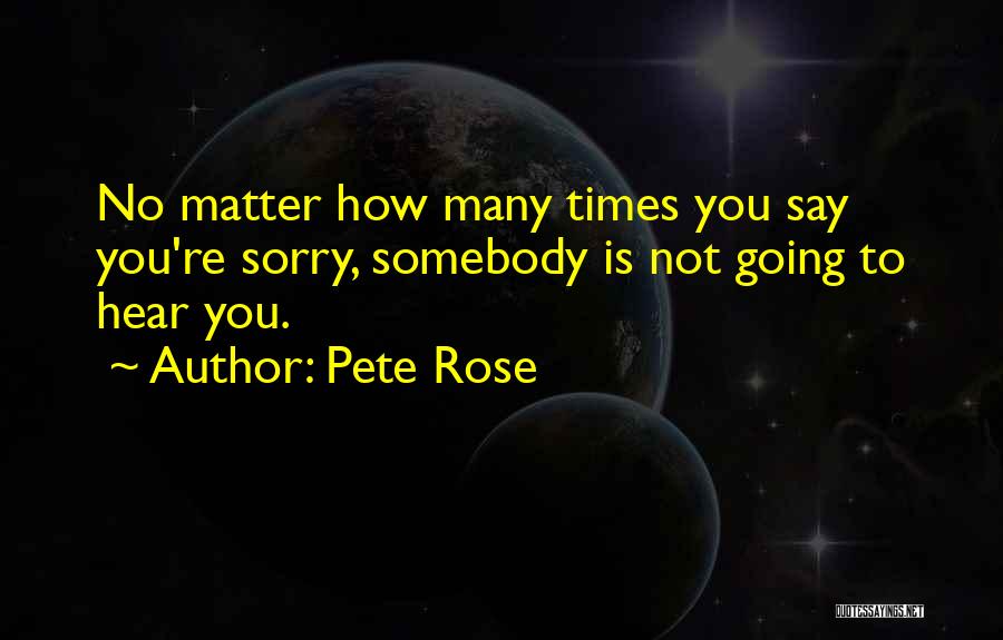 Pete Rose Quotes 613230