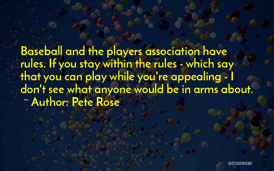 Pete Rose Quotes 619982