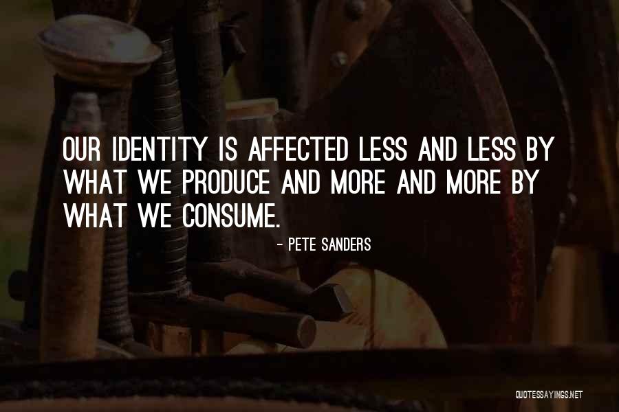 Pete Sanders Quotes 134562