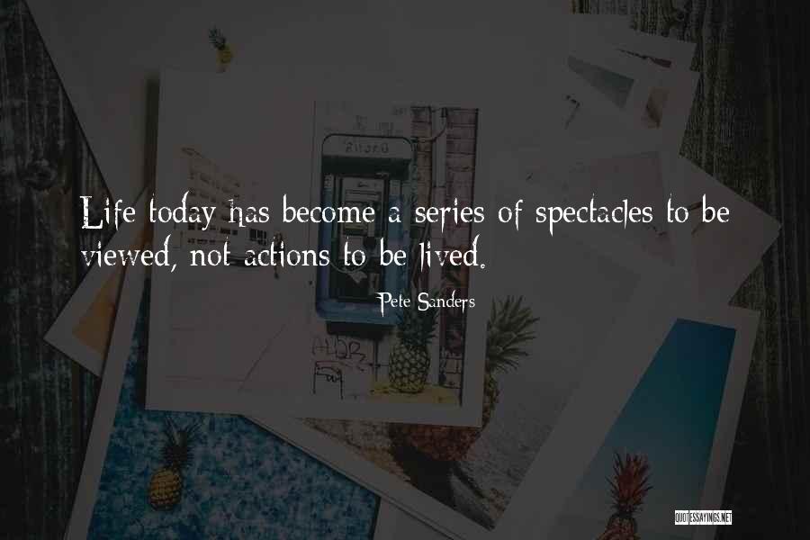 Pete Sanders Quotes 200602 Pete Sanders Quotes 200602