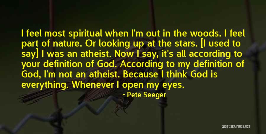 Pete Seeger Nature Quotes By Pete Seeger