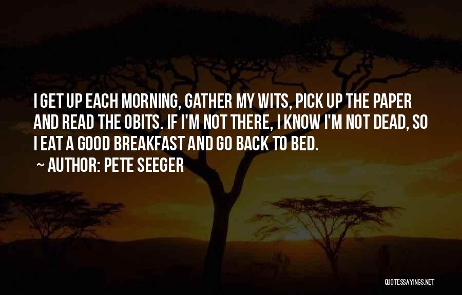 Pete Seeger Quotes 514628