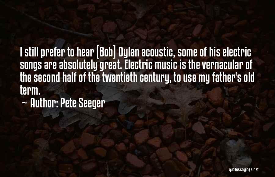Pete Seeger Quotes 866170