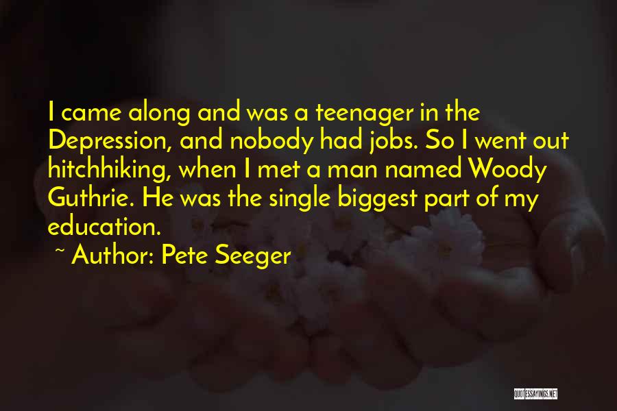 Pete Seeger Quotes 918243