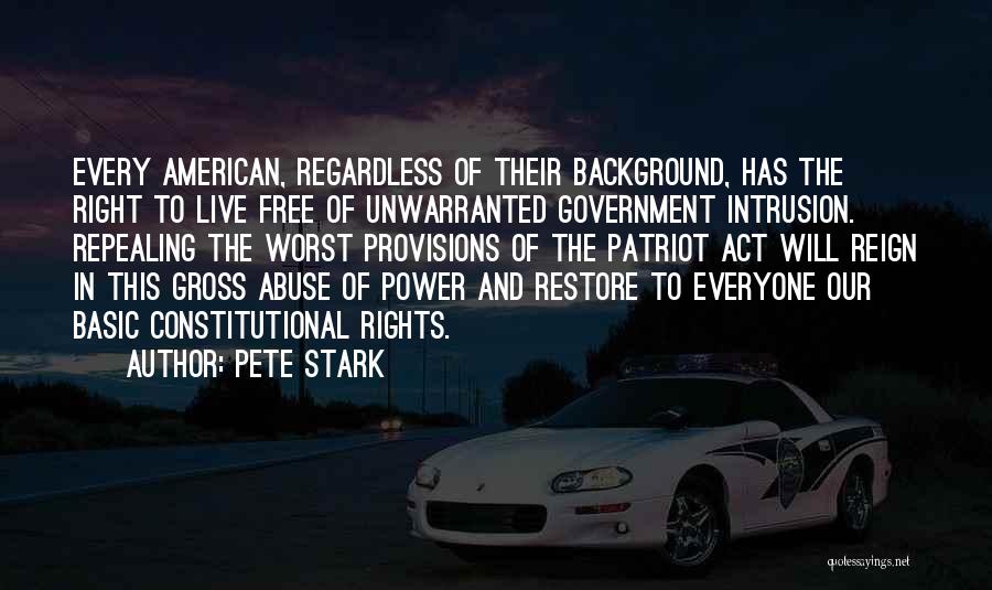 Pete Stark Quotes 126472