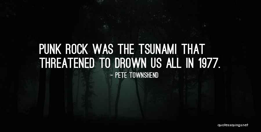 Pete Townshend Quotes 1851282 Pete Townshend Quotes 1851282