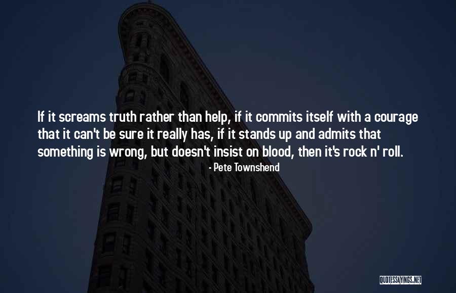 Pete Townshend Quotes 2003838 Pete Townshend Quotes 2003838