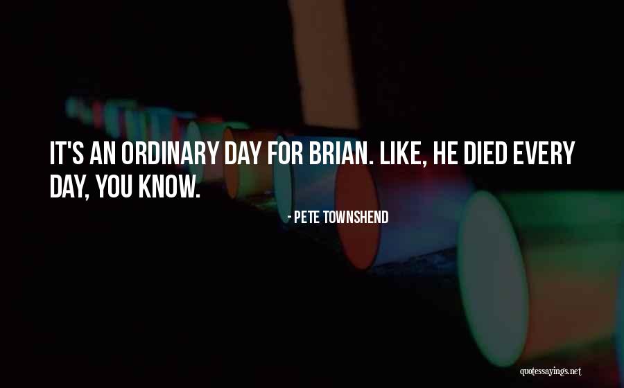 Pete Townshend Quotes 2224424 Pete Townshend Quotes 2224424