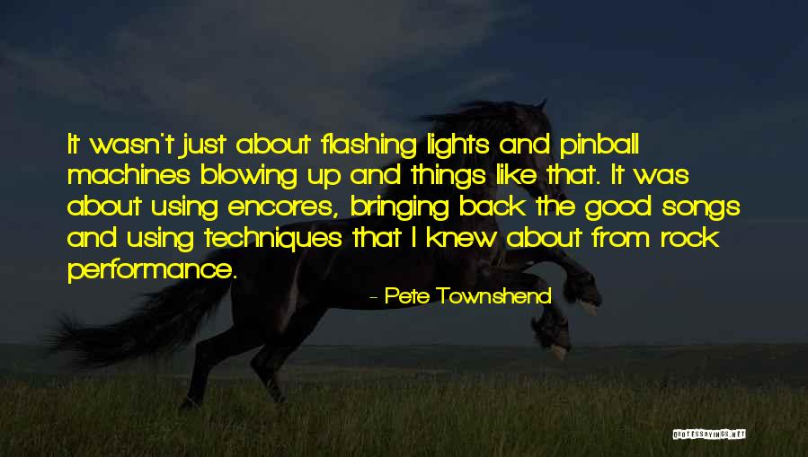 Pete Townshend Quotes 373515 Pete Townshend Quotes 373515
