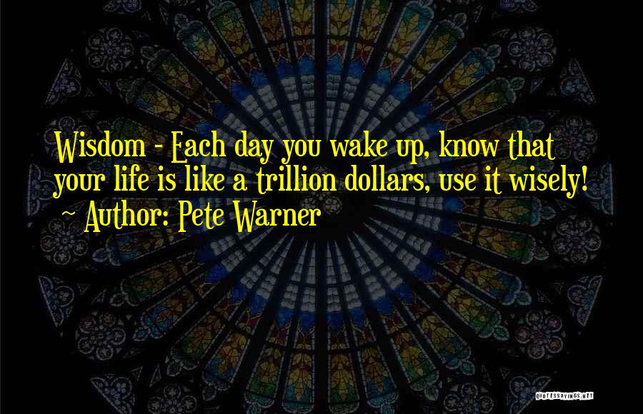 Pete Warner Quotes 2056665