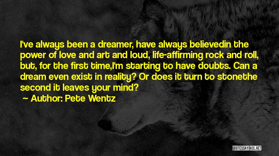 Pete Wentz Quotes 1005848