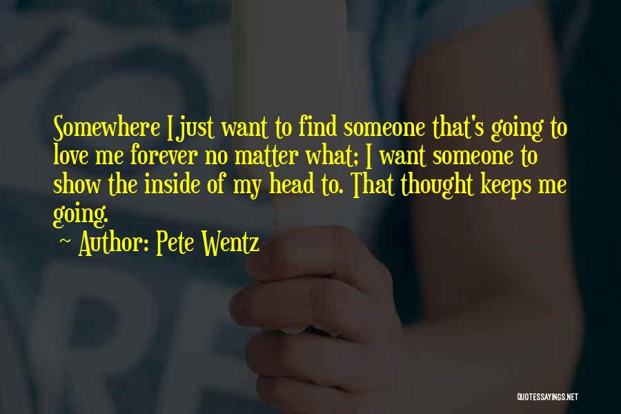 Pete Wentz Quotes 1351228