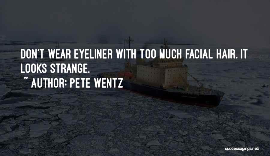 Pete Wentz Quotes 2065325
