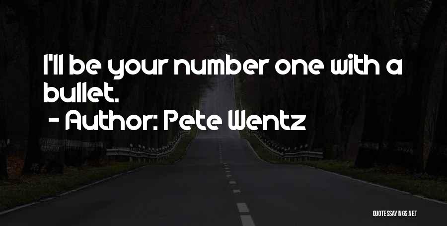 Pete Wentz Quotes 422901