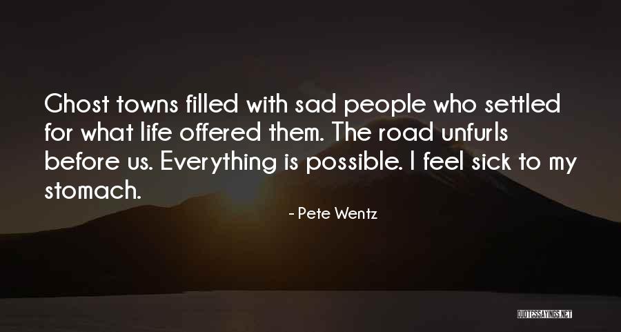 Pete Wentz Quotes 695875