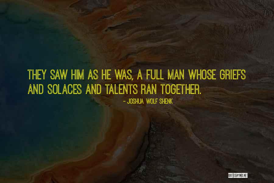 Peteanu Mihaela Quotes By Joshua Wolf Shenk Peteanu Mihaela Quotes By Joshua Wolf Shenk